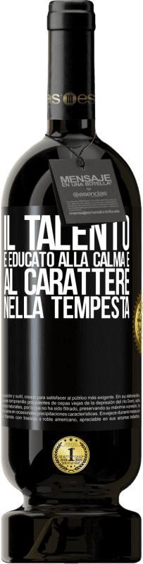 49,95 € Spedizione Gratuita | Vino rosso Edizione Premium MBS® Riserva Il talento è educato alla calma e al carattere nella tempesta Etichetta Nera. Etichetta personalizzabile Riserva 12 Mesi Raccogliere 2015 Tempranillo