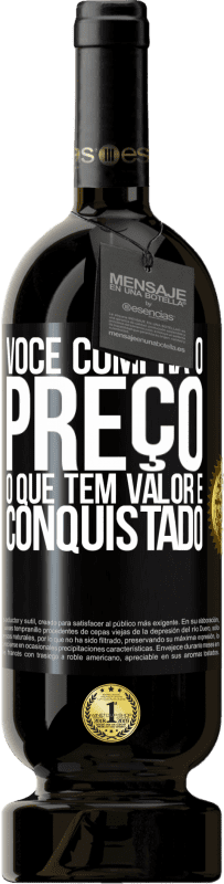 49,95 € Envio grátis | Vinho tinto Edição Premium MBS® Reserva Você compra o preço. O que tem valor é conquistado Etiqueta Preta. Etiqueta personalizável Reserva 12 Meses Colheita 2016 Tempranillo