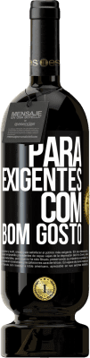 49,95 € Envio grátis | Vinho tinto Edição Premium MBS® Reserva Para exigentes com bom gosto Etiqueta Preta. Etiqueta personalizável Reserva 12 Meses Colheita 2015 Tempranillo