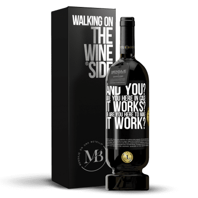 «and you? Are you here in case it works, or are you here to make it work?» Premium Edition MBS® Reserve