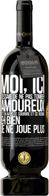 49,95 € Envoi gratuit | Vin rouge Édition Premium MBS® Réserve Moi, ici, j'essaie de ne pas tomber amoureux et toi avec ce sourire et ce regard eh bien, je ne joue plus Étiquette Noire. Étiquette personnalisable Réserve 12 Mois Récolte 2016 Tempranillo