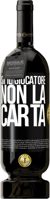 49,95 € Spedizione Gratuita | Vino rosso Edizione Premium MBS® Riserva Sii il giocatore, non la carta Etichetta Nera. Etichetta personalizzabile Riserva 12 Mesi Raccogliere 2015 Tempranillo