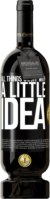 49,95 € Free Shipping | Red Wine Premium Edition MBS® Reserve It all starts with a little idea Black Label. Customizable label Reserve 12 Months Harvest 2016 Tempranillo