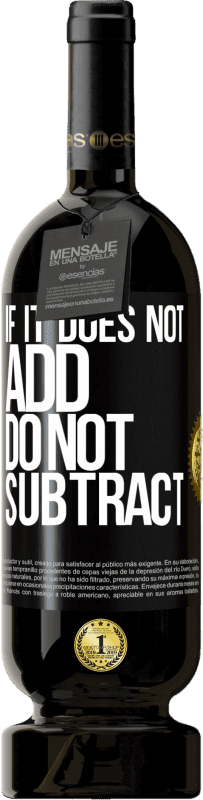 49,95 € 免费送货 | 红酒 高级版 MBS® 预订 如果不加，则不要减 黑标. 可自定义的标签 预订 12 个月 收成 2016 Tempranillo