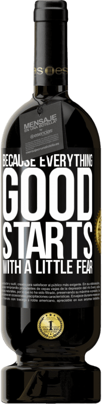 49,95 € 免费送货 | 红酒 高级版 MBS® 预订 因为一切美好都始于一点恐惧 黑标. 可自定义的标签 预订 12 个月 收成 2016 Tempranillo