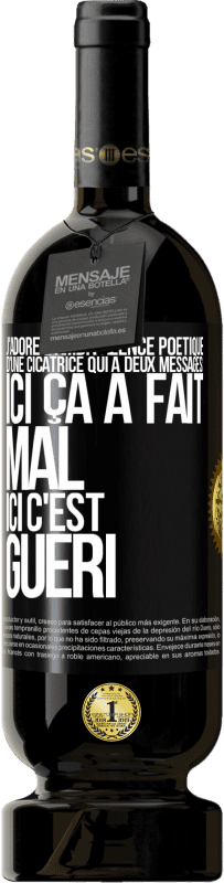 49,95 € Envoi gratuit | Vin rouge Édition Premium MBS® Réserve J'adore l'ambivalence poétique d'une cicatrice qui a deux messages: ici ça a fait mal, ici c'est guéri Étiquette Noire. Étiquette personnalisable Réserve 12 Mois Récolte 2016 Tempranillo