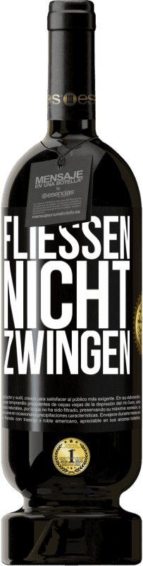 49,95 € Kostenloser Versand | Rotwein Premium Ausgabe MBS® Reserve Fließen, nicht zwingen Schwarzes Etikett. Anpassbares Etikett Reserve 12 Monate Ernte 2015 Tempranillo