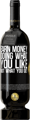 49,95 € 送料無料 | 赤ワイン プレミアム版 MBS® 予約する あなたが得るものではなく、あなたが好きなことをしてお金を稼ぐ ブラックラベル. カスタマイズ可能なラベル 予約する 12 月 収穫 2016 Tempranillo
