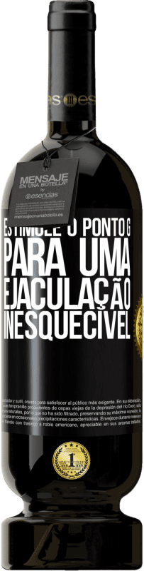 49,95 € Envio grátis | Vinho tinto Edição Premium MBS® Reserva Estimule o ponto G para uma ejaculação inesquecível Etiqueta Preta. Etiqueta personalizável Reserva 12 Meses Colheita 2016 Tempranillo