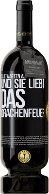 49,95 € Kostenloser Versand | Rotwein Premium Ausgabe MBS® Reserve Alle warten auf den Helden und sie liebt das Drachenfeuer Schwarzes Etikett. Anpassbares Etikett Reserve 12 Monate Ernte 2015 Tempranillo