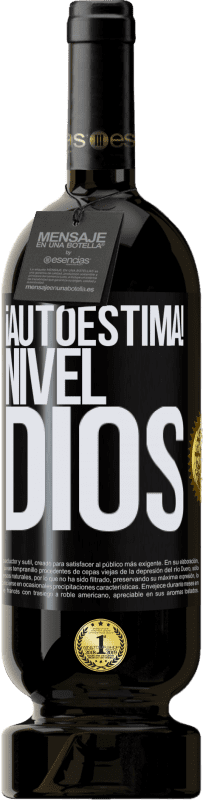 49,95 € Envío gratis | Vino Tinto Edición Premium MBS® Reserva ¡Autoestima! Nivel dios Etiqueta Negra. Etiqueta personalizable Reserva 12 Meses Cosecha 2015 Tempranillo