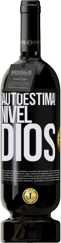 49,95 € Envío gratis | Vino Tinto Edición Premium MBS® Reserva ¡Autoestima! Nivel dios Etiqueta Negra. Etiqueta personalizable Reserva 12 Meses Cosecha 2016 Tempranillo