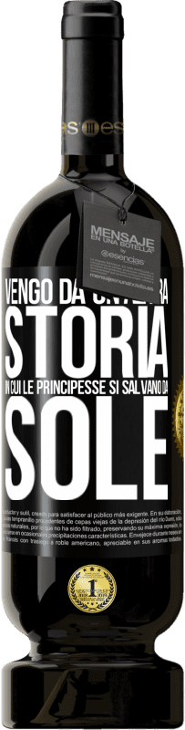 49,95 € Spedizione Gratuita | Vino rosso Edizione Premium MBS® Riserva Vengo da un'altra storia in cui le principesse si salvano da sole Etichetta Nera. Etichetta personalizzabile Riserva 12 Mesi Raccogliere 2014 Tempranillo