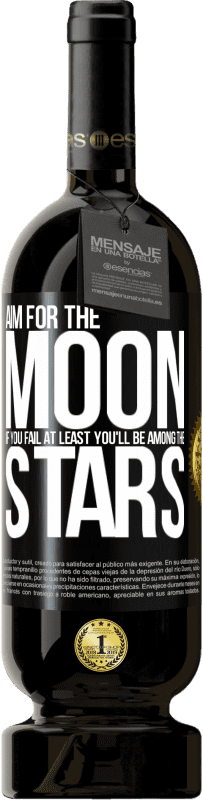 49,95 € 免费送货 | 红酒 高级版 MBS® 预订 瞄准月亮，如果失败，至少你会成为星星 黑标. 可自定义的标签 预订 12 个月 收成 2016 Tempranillo