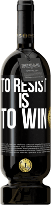 49,95 € 送料無料 | 赤ワイン プレミアム版 MBS® 予約する 抵抗することは勝つことです ブラックラベル. カスタマイズ可能なラベル 予約する 12 月 収穫 2016 Tempranillo