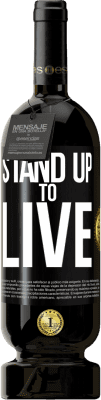 49,95 € 免费送货 | 红酒 高级版 MBS® 预订 站起来住 黑标. 可自定义的标签 预订 12 个月 收成 2015 Tempranillo