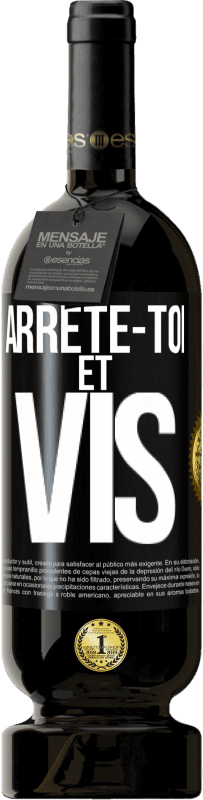 49,95 € Envoi gratuit | Vin rouge Édition Premium MBS® Réserve Arrête-toi et vis Étiquette Noire. Étiquette personnalisable Réserve 12 Mois Récolte 2014 Tempranillo