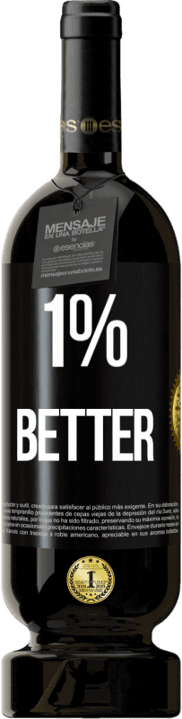 49,95 € Envio grátis | Vinho tinto Edição Premium MBS® Reserva 1% Better Etiqueta Preta. Etiqueta personalizável Reserva 12 Meses Colheita 2014 Tempranillo