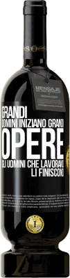 49,95 € Spedizione Gratuita | Vino rosso Edizione Premium MBS® Riserva Grandi uomini iniziano grandi opere. Gli uomini che lavorano li finiscono Etichetta Nera. Etichetta personalizzabile Riserva 12 Mesi Raccogliere 2014 Tempranillo