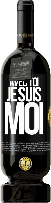 49,95 € Envoi gratuit | Vin rouge Édition Premium MBS® Réserve Avec toi, je suis moi Étiquette Noire. Étiquette personnalisable Réserve 12 Mois Récolte 2014 Tempranillo