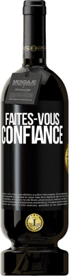 49,95 € Envoi gratuit | Vin rouge Édition Premium MBS® Réserve Faites-vous confiance Étiquette Noire. Étiquette personnalisable Réserve 12 Mois Récolte 2014 Tempranillo