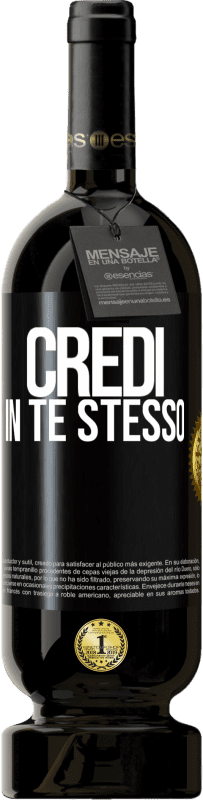 49,95 € Spedizione Gratuita | Vino rosso Edizione Premium MBS® Riserva Credi in te stesso Etichetta Nera. Etichetta personalizzabile Riserva 12 Mesi Raccogliere 2015 Tempranillo