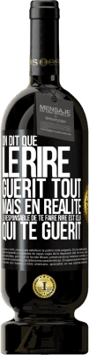 49,95 € Envoi gratuit | Vin rouge Édition Premium MBS® Réserve On dit que le rire guérit tout, mais en réalité, le responsable de te faire rire est celui qui te guérit Étiquette Noire. Étiquette personnalisable Réserve 12 Mois Récolte 2015 Tempranillo