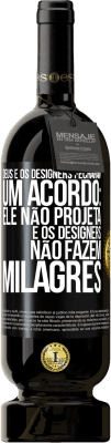 49,95 € Envio grátis | Vinho tinto Edição Premium MBS® Reserva Deus e os designers fecharam um acordo: ele não projeta e os designers não fazem milagres Etiqueta Preta. Etiqueta personalizável Reserva 12 Meses Colheita 2014 Tempranillo