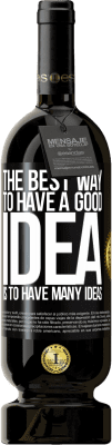 49,95 € 送料無料 | 赤ワイン プレミアム版 MBS® 予約する 良いアイデアを持つための最良の方法は、多くのアイデアを持つことです ブラックラベル. カスタマイズ可能なラベル 予約する 12 月 収穫 2016 Tempranillo