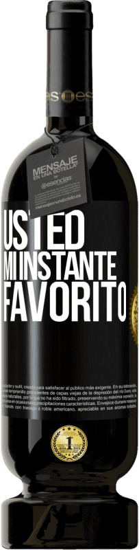 49,95 € Envío gratis | Vino Tinto Edición Premium MBS® Reserva Usted. Mi instante favorito Etiqueta Negra. Etiqueta personalizable Reserva 12 Meses Cosecha 2014 Tempranillo