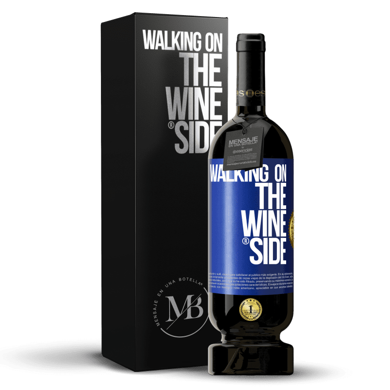 29,95 € Free Shipping | Red Wine Premium Edition MBS® Reserva Walking on the Wine Side® Blue Label. Customizable label Reserva 12 Months Harvest 2014 Tempranillo