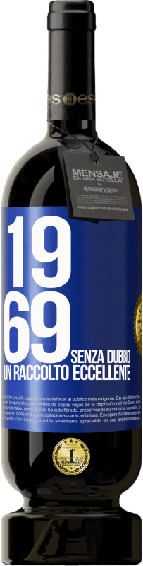 49,95 € Spedizione Gratuita | Vino rosso Edizione Premium MBS® Riserva 1969. Senza dubbio, un raccolto eccellente Etichetta Blu. Etichetta personalizzabile Riserva 12 Mesi Raccogliere 2016 Tempranillo