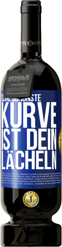 49,95 € Kostenloser Versand | Rotwein Premium Ausgabe MBS® Reserve Deineschönste Kurve ist dein Lächeln Blaue Markierung. Anpassbares Etikett Reserve 12 Monate Ernte 2015 Tempranillo