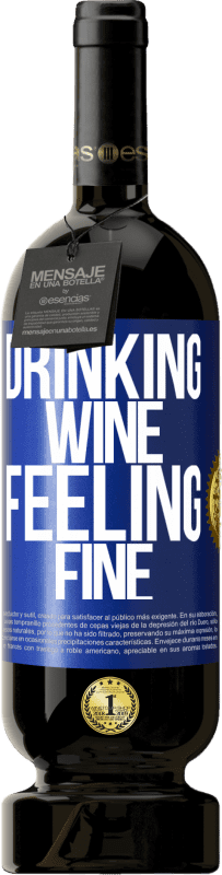 49,95 € Free Shipping | Red Wine Premium Edition MBS® Reserve Drinking wine, feeling fine Blue Label. Customizable label Reserve 12 Months Harvest 2015 Tempranillo