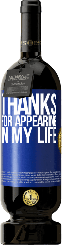 49,95 € 免费送货 | 红酒 高级版 MBS® 预订 谢谢你出现在我的生活中 蓝色标签. 可自定义的标签 预订 12 个月 收成 2016 Tempranillo