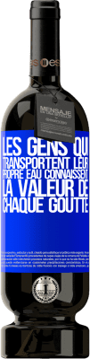 49,95 € Envoi gratuit | Vin rouge Édition Premium MBS® Réserve Les gens qui transportent leur propre eau connaissent la valeur de chaque goutte Étiquette Bleue. Étiquette personnalisable Réserve 12 Mois Récolte 2014 Tempranillo