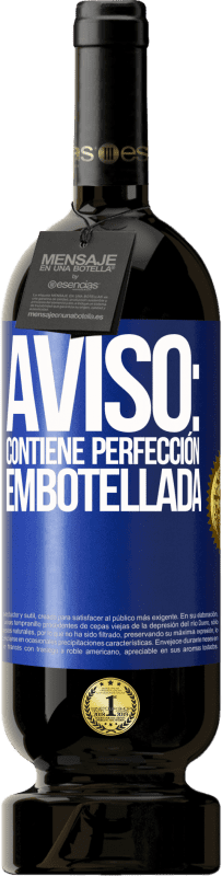 49,95 € Envío gratis | Vino Tinto Edición Premium MBS® Reserva Aviso: contiene perfección embotellada Etiqueta Azul. Etiqueta personalizable Reserva 12 Meses Cosecha 2015 Tempranillo