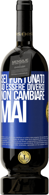 49,95 € Spedizione Gratuita | Vino rosso Edizione Premium MBS® Riserva Sei fortunato ad essere diverso. Non cambiare mai Etichetta Blu. Etichetta personalizzabile Riserva 12 Mesi Raccogliere 2016 Tempranillo