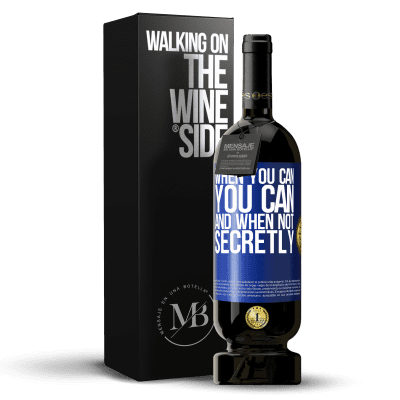 «When you can, you can. And when not, secretly» Premium Edition MBS® Reserve