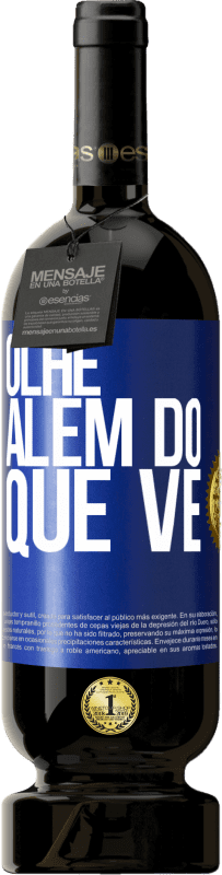 49,95 € Envio grátis | Vinho tinto Edição Premium MBS® Reserva Olhe além do que vê Etiqueta Azul. Etiqueta personalizável Reserva 12 Meses Colheita 2015 Tempranillo