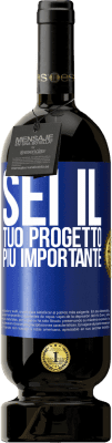49,95 € Spedizione Gratuita | Vino rosso Edizione Premium MBS® Riserva Sei il tuo progetto più importante Etichetta Blu. Etichetta personalizzabile Riserva 12 Mesi Raccogliere 2016 Tempranillo