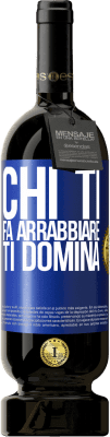 49,95 € Spedizione Gratuita | Vino rosso Edizione Premium MBS® Riserva Chi ti fa arrabbiare ti domina Etichetta Blu. Etichetta personalizzabile Riserva 12 Mesi Raccogliere 2016 Tempranillo