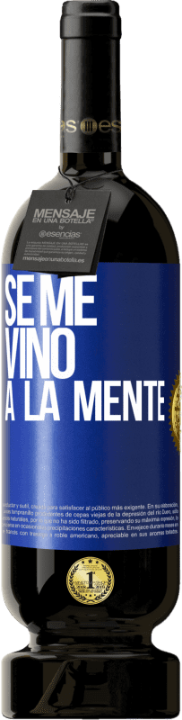 49,95 € Envoi gratuit | Vin rouge Édition Premium MBS® Réserve Il me VINt une idée Étiquette Bleue. Étiquette personnalisable Réserve 12 Mois Récolte 2014 Tempranillo