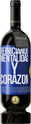 49,95 € Envío gratis | Vino Tinto Edición Premium MBS® Reserva Reiniciando mentalidad y corazón Etiqueta Azul. Etiqueta personalizable Reserva 12 Meses Cosecha 2015 Tempranillo