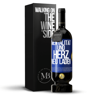 «Mentalität und Herz neu laden» Premium Ausgabe MBS® Reserve