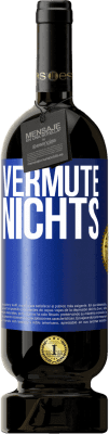 49,95 € Kostenloser Versand | Rotwein Premium Ausgabe MBS® Reserve Vermute nichts Blaue Markierung. Anpassbares Etikett Reserve 12 Monate Ernte 2016 Tempranillo