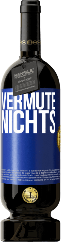 49,95 € Kostenloser Versand | Rotwein Premium Ausgabe MBS® Reserve Vermute nichts Blaue Markierung. Anpassbares Etikett Reserve 12 Monate Ernte 2014 Tempranillo