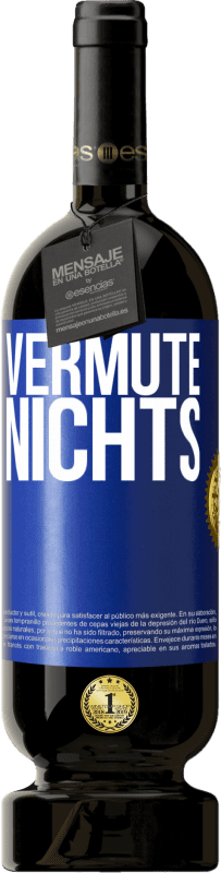 49,95 € Kostenloser Versand | Rotwein Premium Ausgabe MBS® Reserve Vermute nichts Blaue Markierung. Anpassbares Etikett Reserve 12 Monate Ernte 2016 Tempranillo