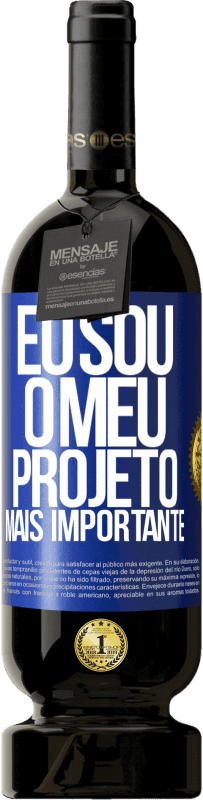 49,95 € Envio grátis | Vinho tinto Edição Premium MBS® Reserva Eu sou o meu projeto mais importante Etiqueta Azul. Etiqueta personalizável Reserva 12 Meses Colheita 2015 Tempranillo