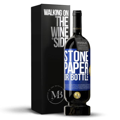 «Stone, paper or bottle» Premium Edition MBS® Reserve